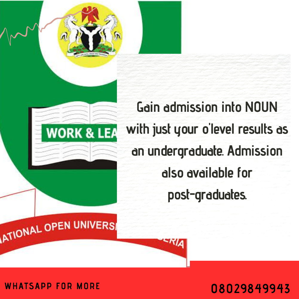 Gain Admission into NOUN with just your o level result!