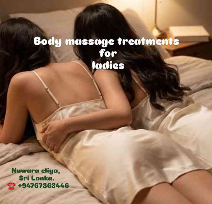 Body massage treatments for ladies